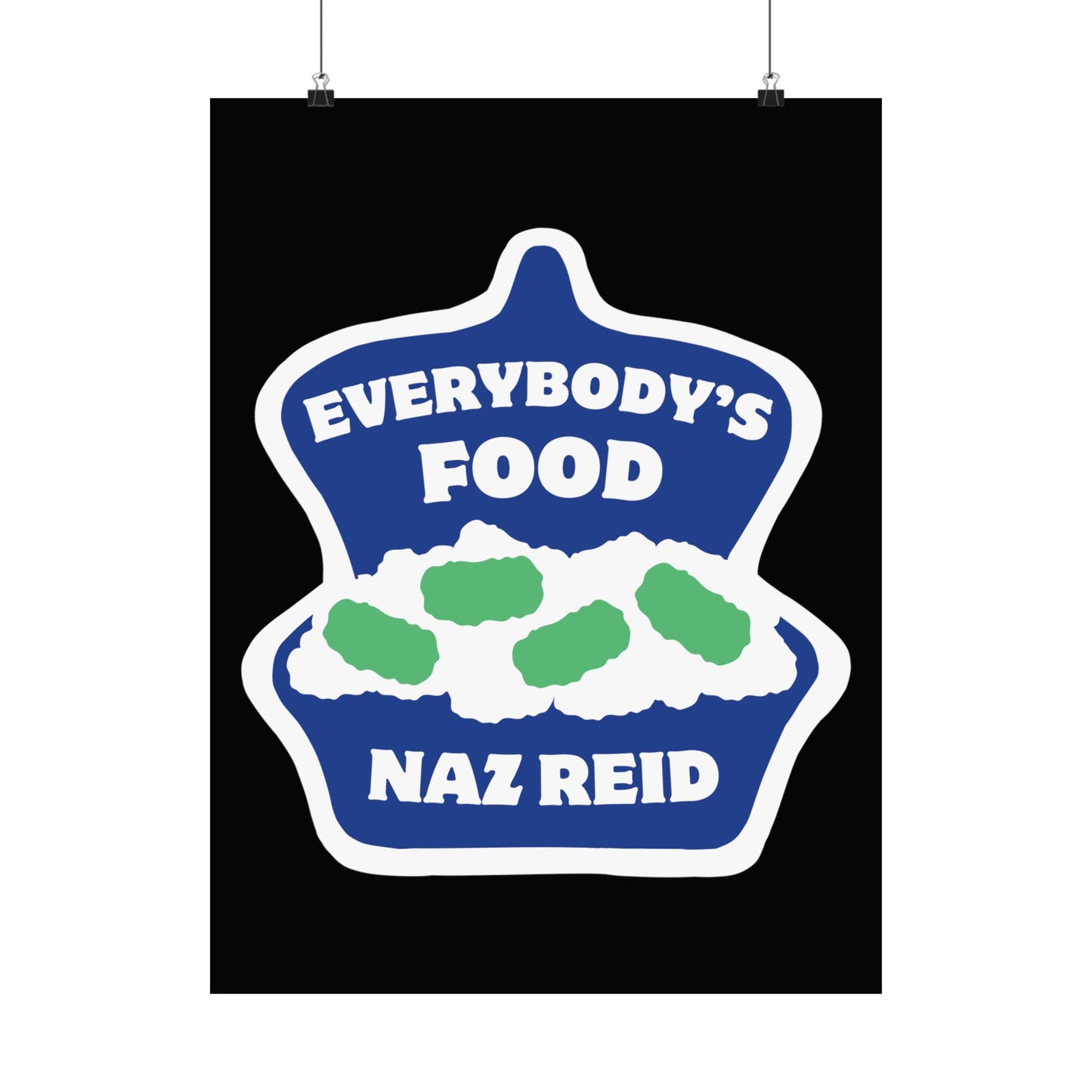Everybody's Food | Naz Reid 18 x 24 Poster