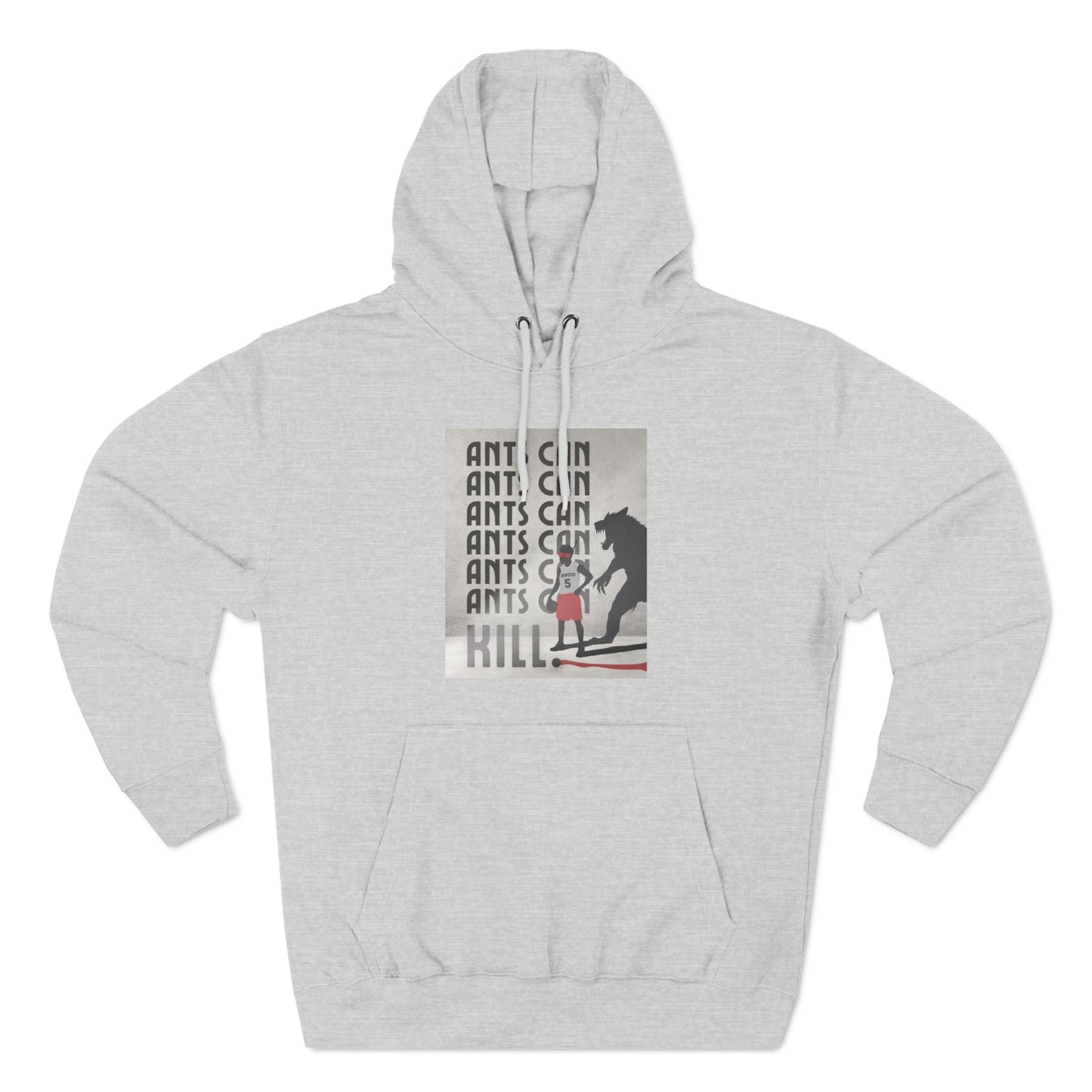 Ants Can | Hooded Sweatshirt