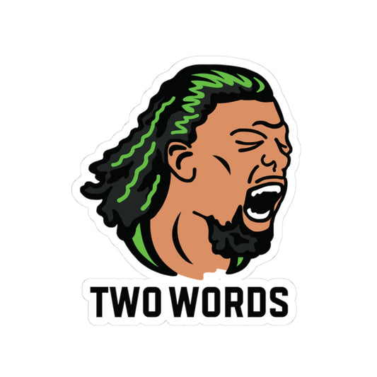 TWO WORDS | Naz Reid 3 x 3 Inch Sticker