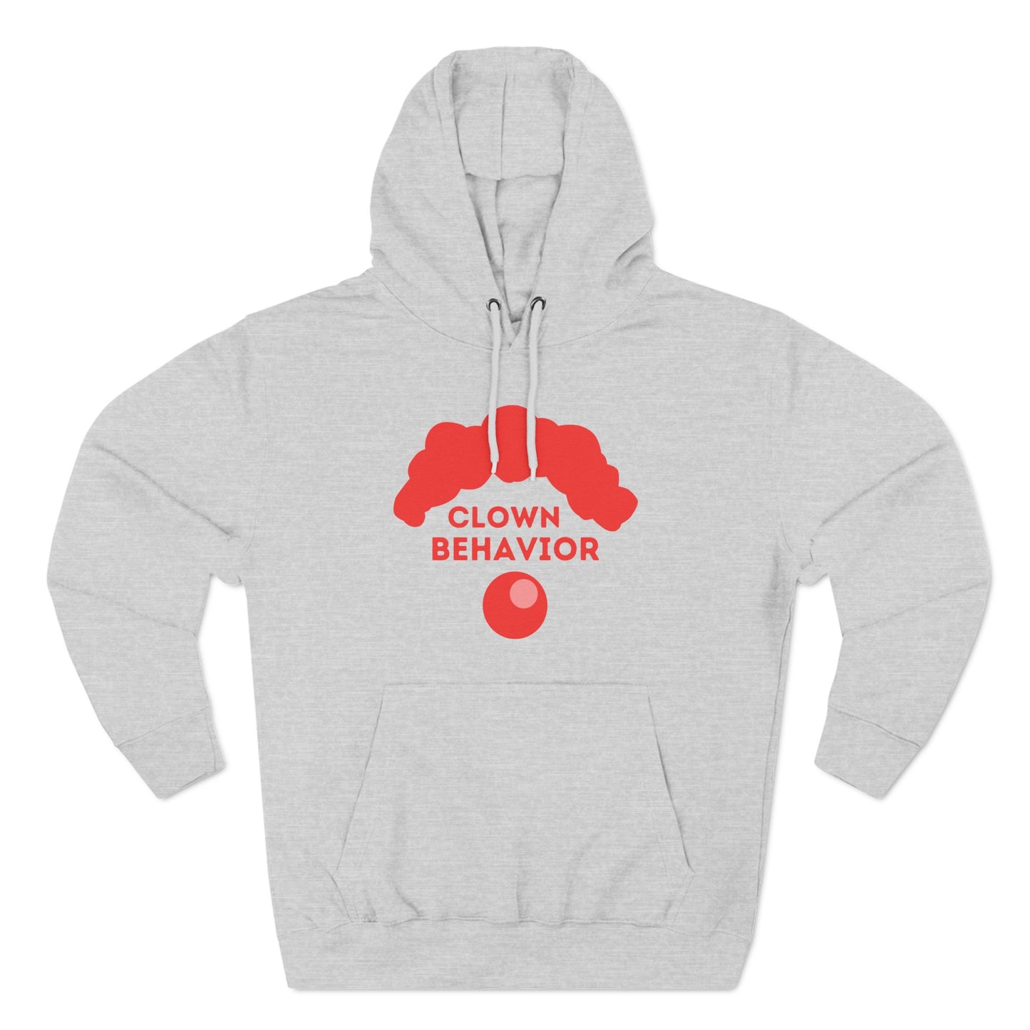 Clown Behavior | Hooded Sweatshirt