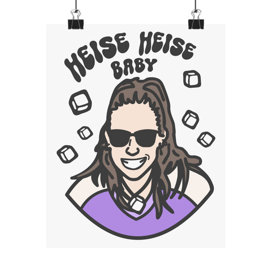 Minnesota Hockey - Taylor Heise - Heise Heise Baby | Minnesota Hockey (8 x 10 Inch) & (18 x 24 Inch) Poster