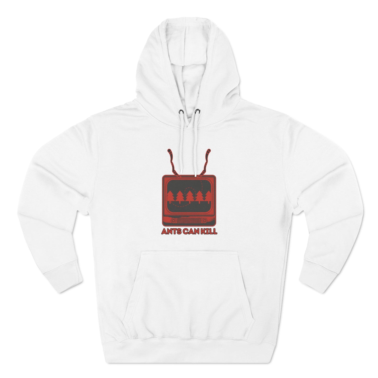 Ants Can Kill | Hooded Sweatshirt