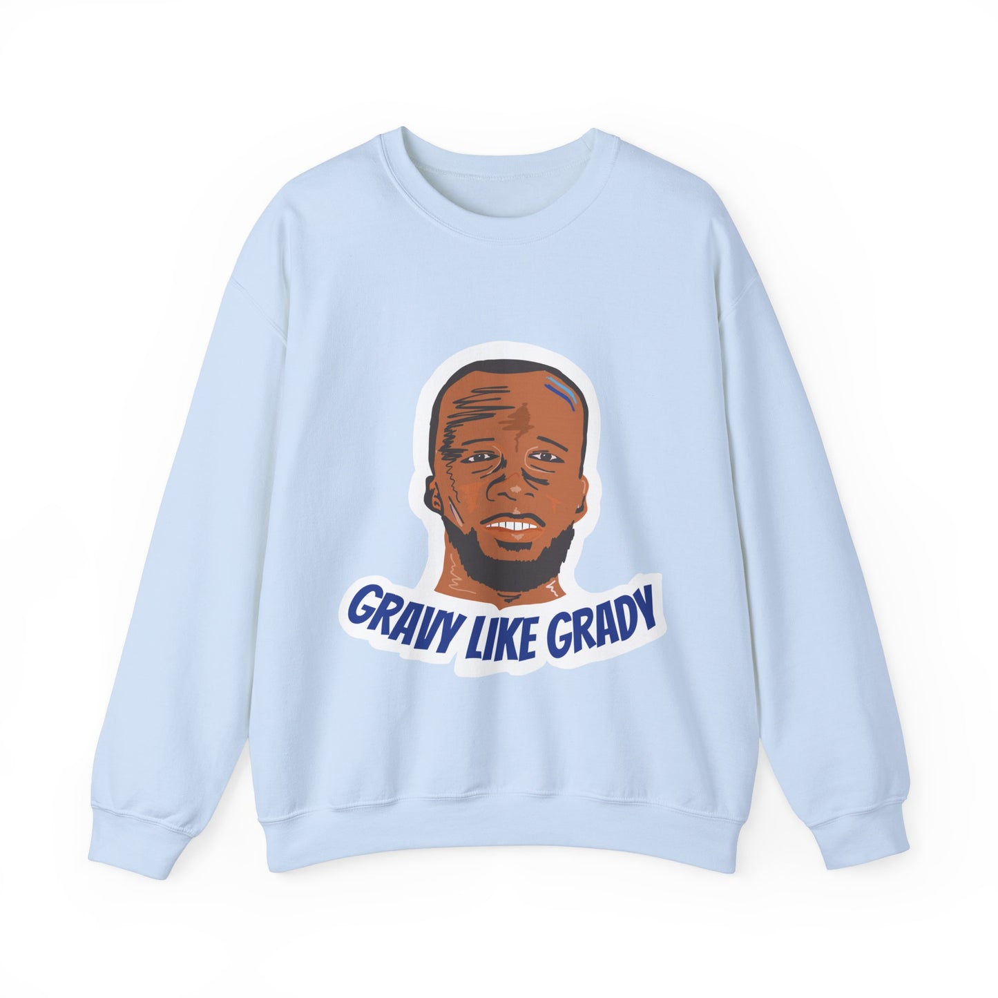 Gravy Like Grady | Crewneck Sweatshirt