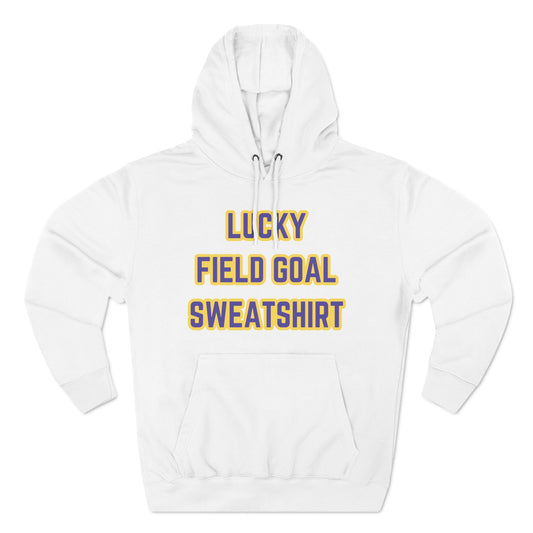 Lucky Field Goal Sweatshirt | Hooded Sweatshirt