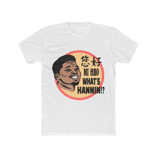 Anthony Edwards - Ni Hao What's Hannin!? | Anthony Edwards Unisex T-Shirt