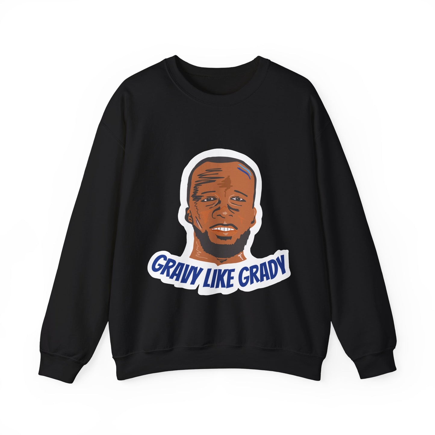 Gravy Like Grady | Crewneck Sweatshirt