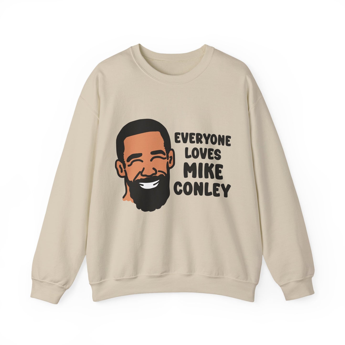 Everyone Loves Mike Conley | Mike Conley Unisex Crewneck Sweatshirt