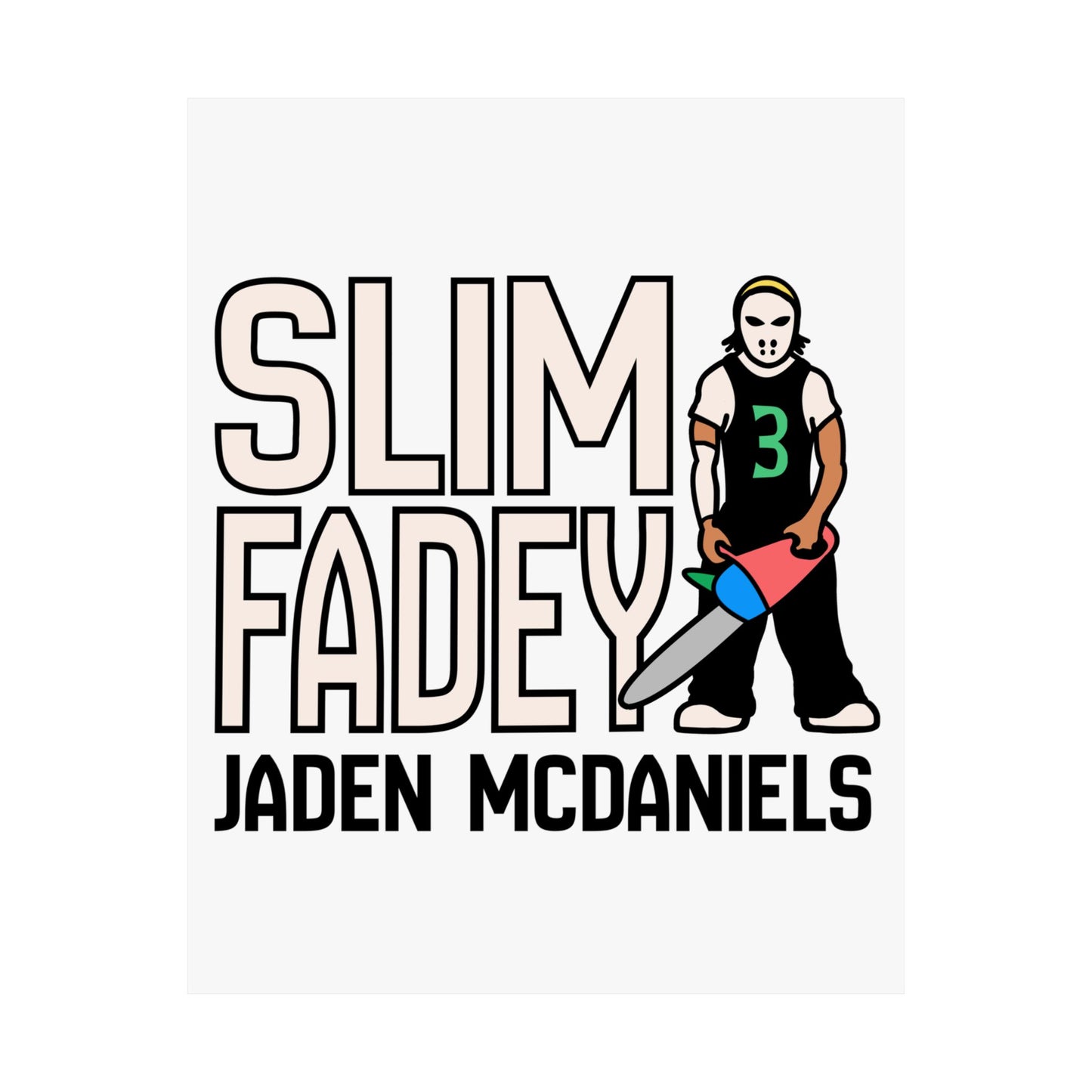 Jaden McDaniels - SLIM FADEY | Jaden McDaniels 8 x 10 Inch Poster