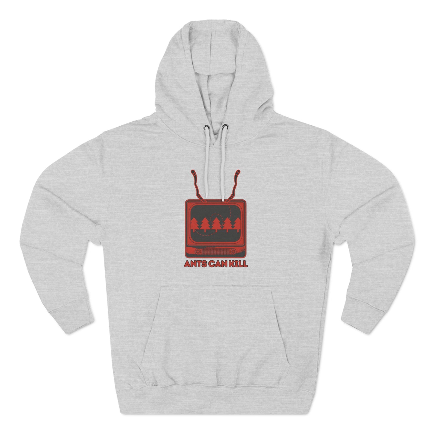 Ants Can Kill | Hooded Sweatshirt