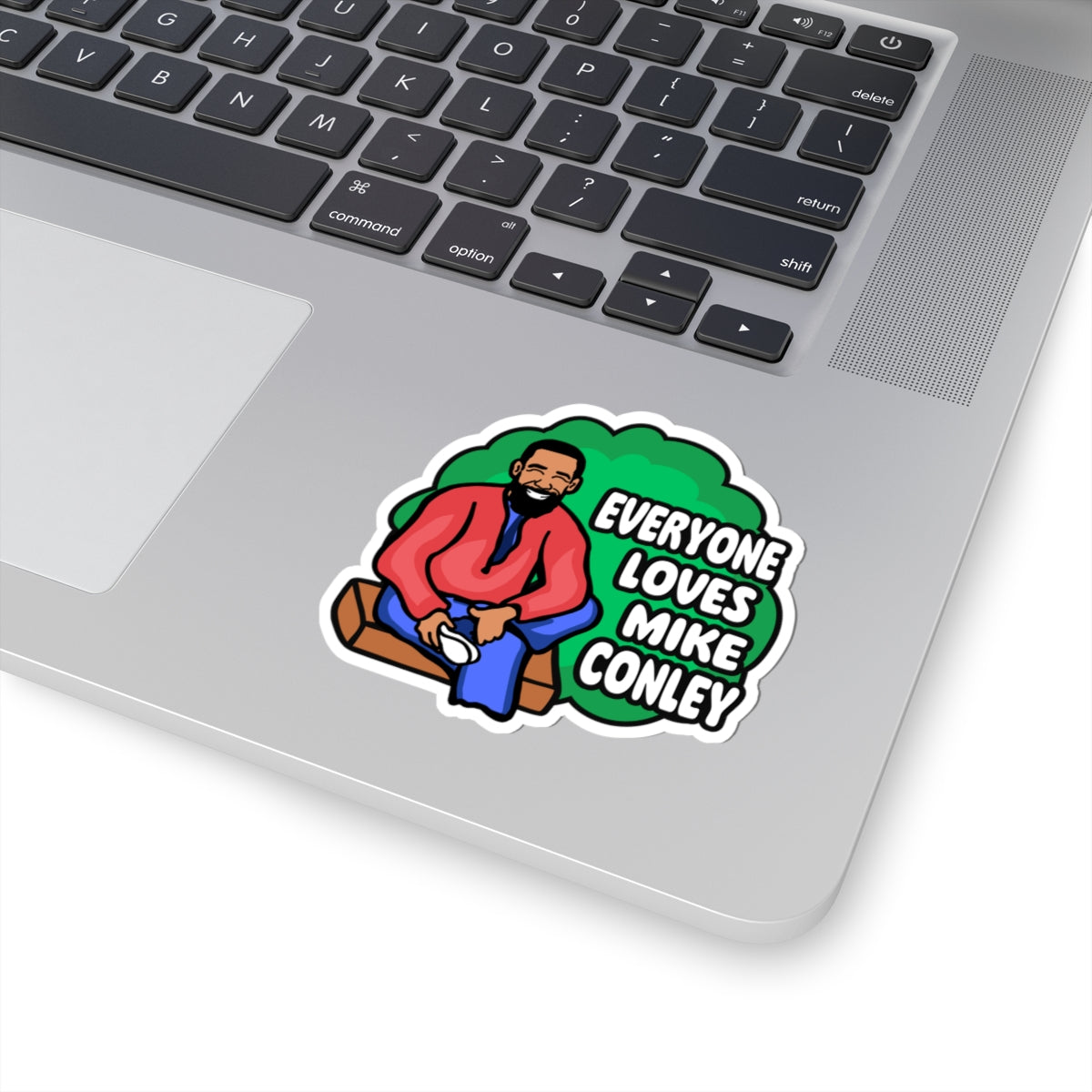 Everyone Loves Mike Conley - Neighbor | Mike Conley 3 x 3 Inch Sticker