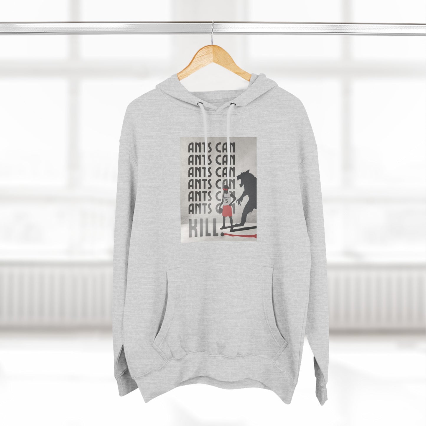 Ants Can | Hooded Sweatshirt