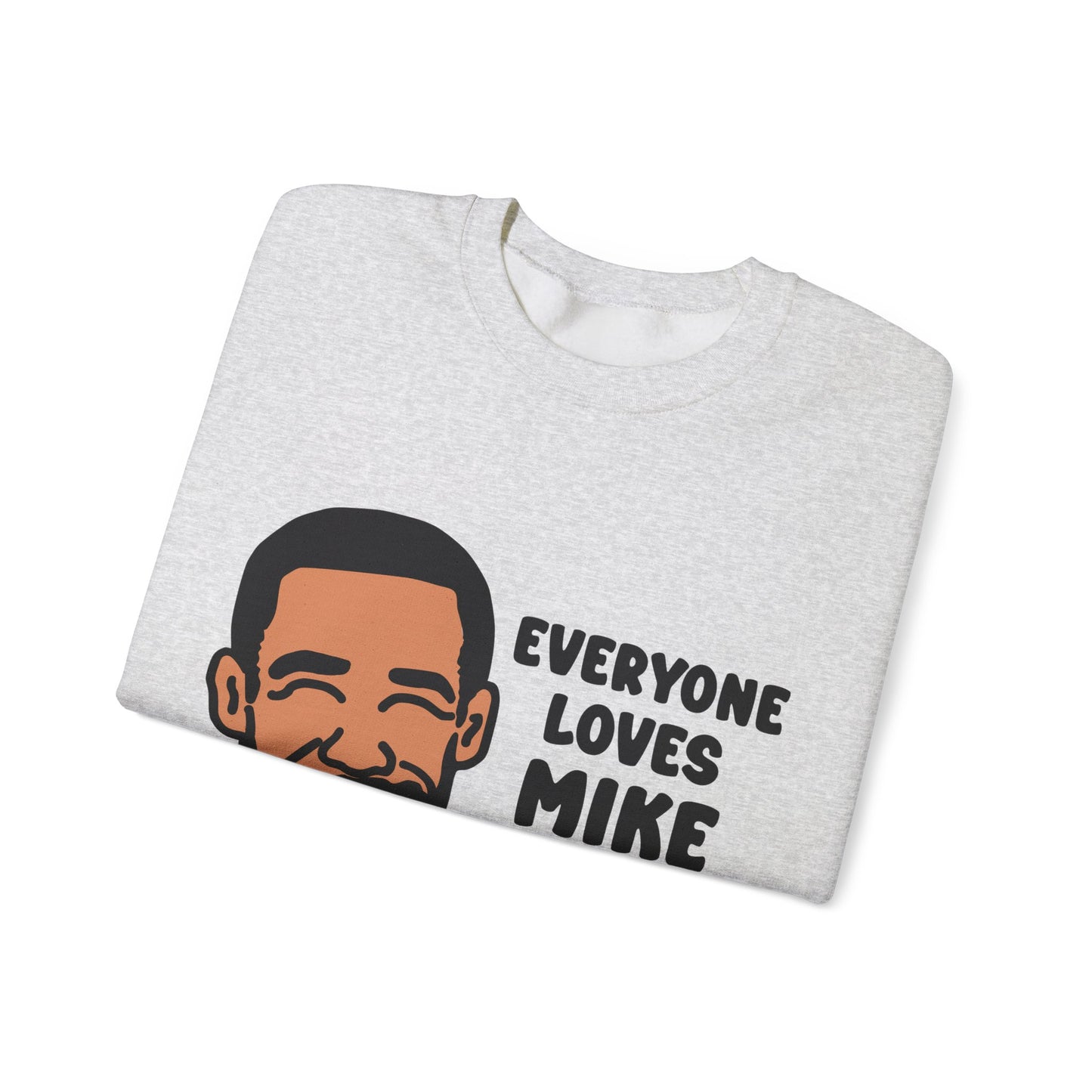 Everyone Loves Mike Conley | Mike Conley Unisex Crewneck Sweatshirt