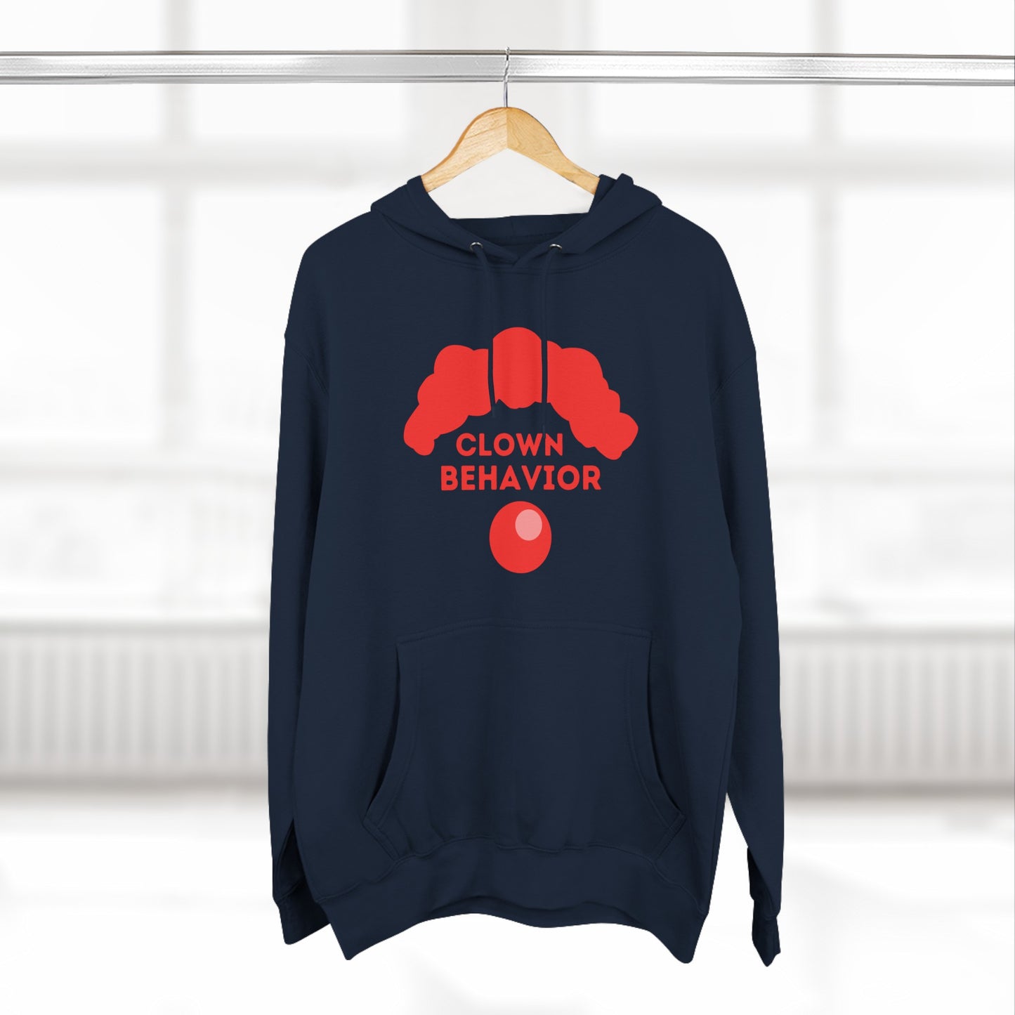 Clown Behavior | Hooded Sweatshirt