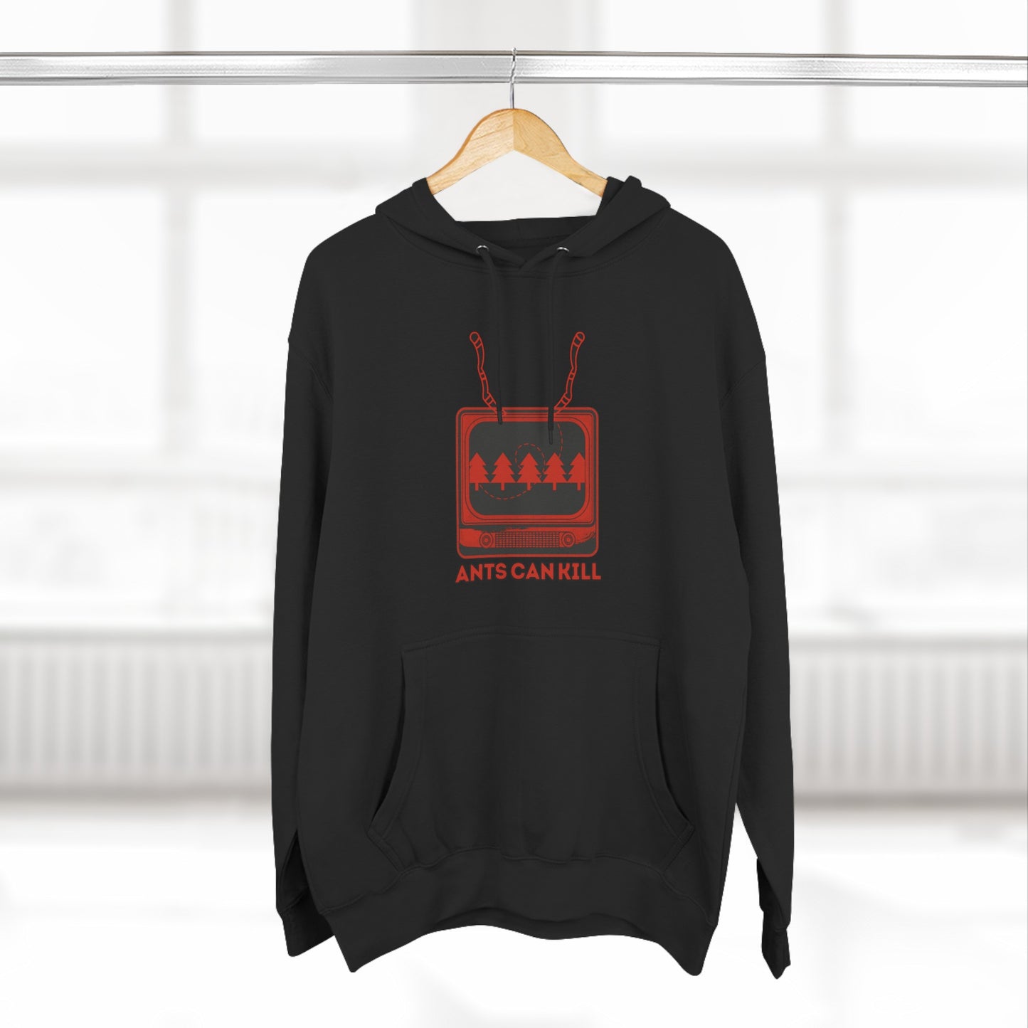 Ants Can Kill | Hooded Sweatshirt