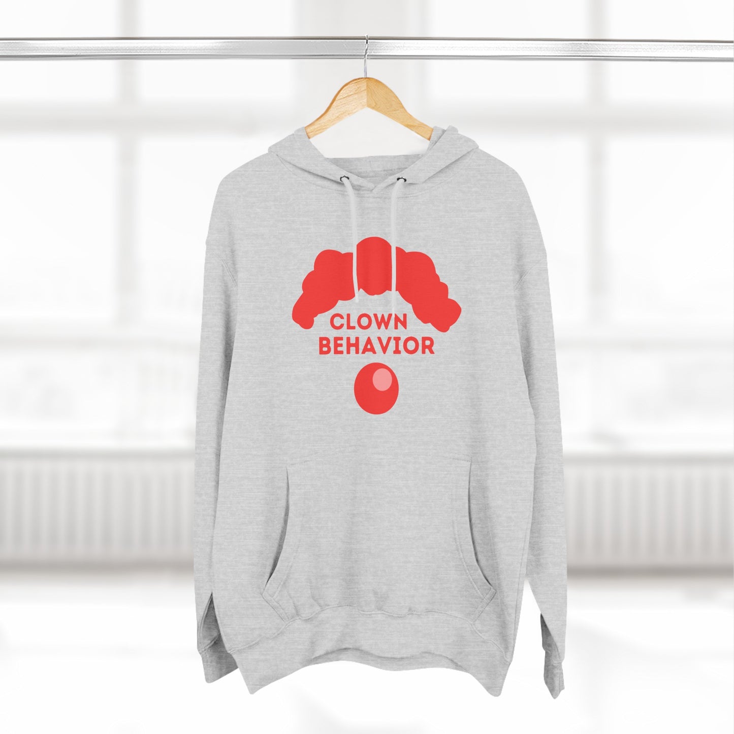 Clown Behavior | Hooded Sweatshirt